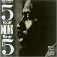 Thelonious Monk - 5 By Monk By 5 ryhmässä CD @ Bengans Skivbutik AB (634405)