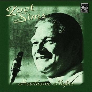 Zoot Sims - Hawthorne Nights ryhmässä CD @ Bengans Skivbutik AB (634413)