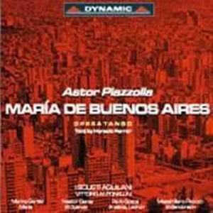 Piazzolla - Maria De Buenos Aires ryhmässä Externt_Lager / Naxoslager @ Bengans Skivbutik AB (634424)