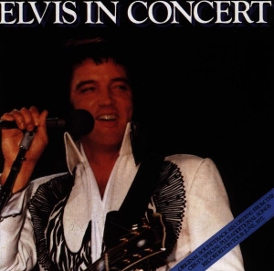 Presley Elvis - Elvis In Concert ryhmässä CD @ Bengans Skivbutik AB (634679)