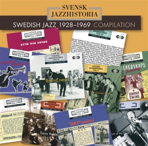 Various Artists - Svensk Jazzhistoria 1928-1969 ryhmässä CD @ Bengans Skivbutik AB (634695)