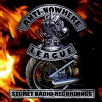 Anti-Nowhere League - Secret Radio Recordings ryhmässä CD @ Bengans Skivbutik AB (634914)
