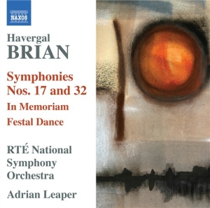 Brian - Symphonies Nos 17 & 32 ryhmässä CD @ Bengans Skivbutik AB (635700)