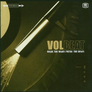 Volbeat - Rock The Rebel / Metal The Devil ryhmässä CD / Hårdrock,Pop-Rock @ Bengans Skivbutik AB (635717)