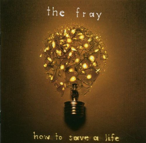 Fray The - How To Save A Life ryhmässä Övrigt / @ Bengans Skivbutik AB (636756)