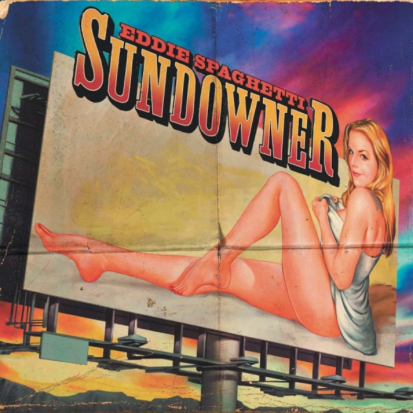 Eddie Spaghetti - Sundowner ryhmässä CD / Rock @ Bengans Skivbutik AB (636840)