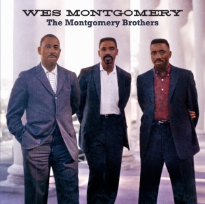 Montgomery Wes - Montgomery Brothers ryhmässä CD @ Bengans Skivbutik AB (636951)