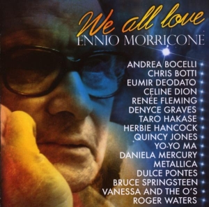 Morricone Ennio - We All Love Ennio Morricone ryhmässä CD / Film-Musikal @ Bengans Skivbutik AB (637152)