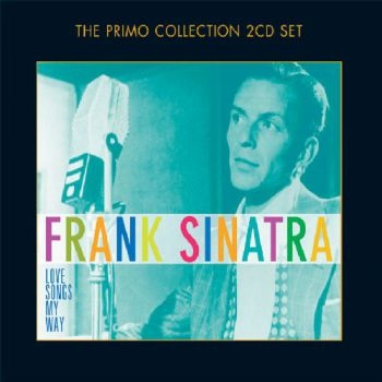 Sinatra Frank - Love Songs My Way ryhmässä CD / Myydyimmät @ Bengans Skivbutik AB (637302)