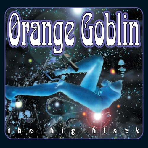 Orange Goblin - Big Black (Re-Release) ryhmässä Övrigt / @ Bengans Skivbutik AB (637340)