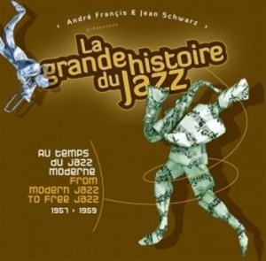 Various Artists - A History Of Jazz (1957-1959) ryhmässä CD @ Bengans Skivbutik AB (637866)
