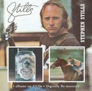 Stephen Stills - Stills/Illegal Stills/Thoroughfare ryhmässä CD / Pop-Rock @ Bengans Skivbutik AB (638704)