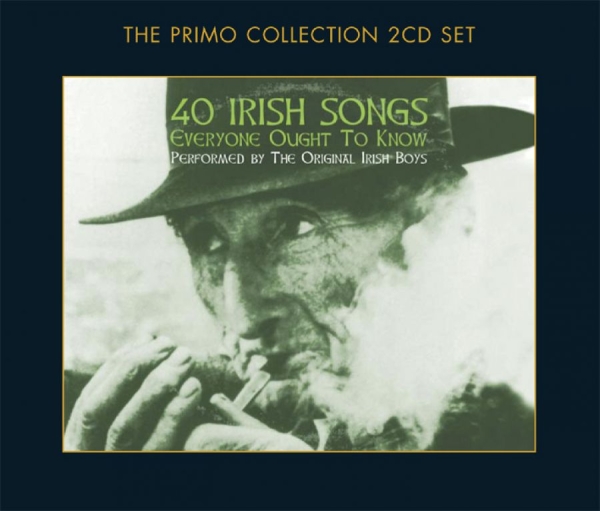 Original Irish Boys The - 40 Irish Songs Everyone Ought To Kn ryhmässä CD / Worldmusic/ Folkmusik @ Bengans Skivbutik AB (639050)
