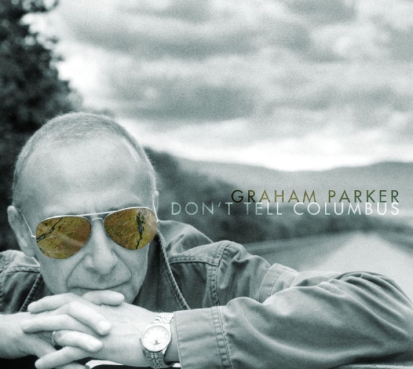 Parker Graham - Don't Tell Columbus ryhmässä CD / Myydyimmät @ Bengans Skivbutik AB (639372)