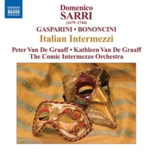 Sarri/Gasparini/Bononcini - Italian Intermezzi ryhmässä Externt_Lager / Naxoslager @ Bengans Skivbutik AB (639397)