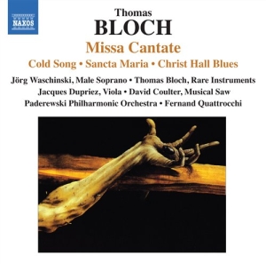Bloch - Missa Cantate ryhmässä Externt_Lager / Naxoslager @ Bengans Skivbutik AB (639466)