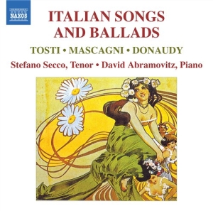 Tosti / Mascagni / Donaudy - Italian Songs And Ballads ryhmässä CD @ Bengans Skivbutik AB (639672)