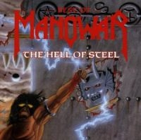 Manowar - The Hell Of Steel ryhmässä Labels /  @ Bengans Skivbutik AB (639706)