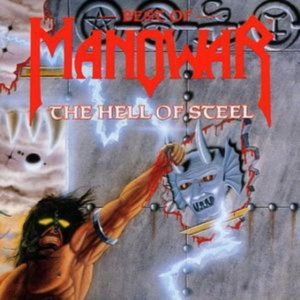 Manowar - The Hell Of Steel ryhmässä CD @ Bengans Skivbutik AB (639706)