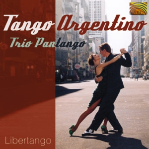 Trio Pantango - Tango Argentino - Libertango ryhmässä CD @ Bengans Skivbutik AB (639795)
