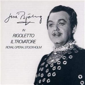 Björling jussi - Verdi -Rigoletto & Trovatore ryhmässä Externt_Lager / Naxoslager @ Bengans Skivbutik AB (640251)