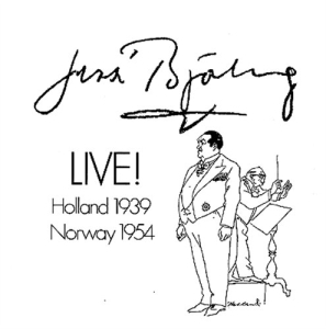 Björling Jussi - In Holland 1954 & Norway 1939 ryhmässä CD @ Bengans Skivbutik AB (640252)