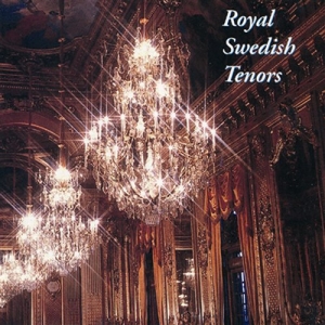 Royal Swedish Tenors - Royal Sw. Opera ryhmässä Externt_Lager / Naxoslager @ Bengans Skivbutik AB (640259)