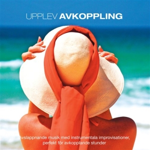Pier Federici Alexandre - Upplev: Avkoppling ryhmässä CD @ Bengans Skivbutik AB (640830)