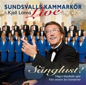Sundsvalls Kammarkör & Lönnå - Sånglust - Live ryhmässä CD @ Bengans Skivbutik AB (641725)