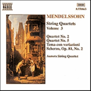 Mendelssohn Felix - String Quartets Vol 3 ryhmässä Externt_Lager / Naxoslager @ Bengans Skivbutik AB (642665)