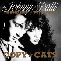 Thunders Johnny & Palladin Patti - Copy Cats ryhmässä CD @ Bengans Skivbutik AB (642872)
