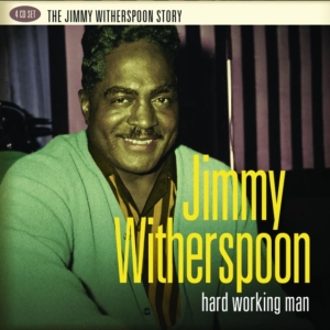 Jimmy Witherspoon - Hard Working Man ryhmässä CD / Jazz @ Bengans Skivbutik AB (643128)