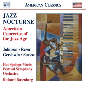 Various Composers - Jazz Nocturne - American Concertos ryhmässä Externt_Lager / Naxoslager @ Bengans Skivbutik AB (643303)