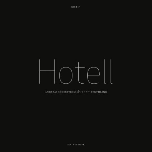 Söderström Andreas & Johan Berthlin - Hotell ryhmässä CD @ Bengans Skivbutik AB (643498)