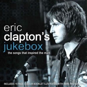 Clapton Eric Jukebox - Eric Claptons Jukebox (Songs That I ryhmässä CD / Pop @ Bengans Skivbutik AB (643872)