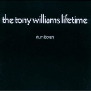 Williams Tony Lifetime - Turn It Over ryhmässä CD / Pop-Rock @ Bengans Skivbutik AB (643997)