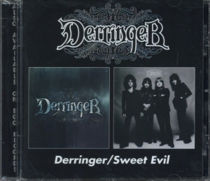 Derringer - Derringer/Sweet Evil ryhmässä CD / Pop-Rock @ Bengans Skivbutik AB (644303)