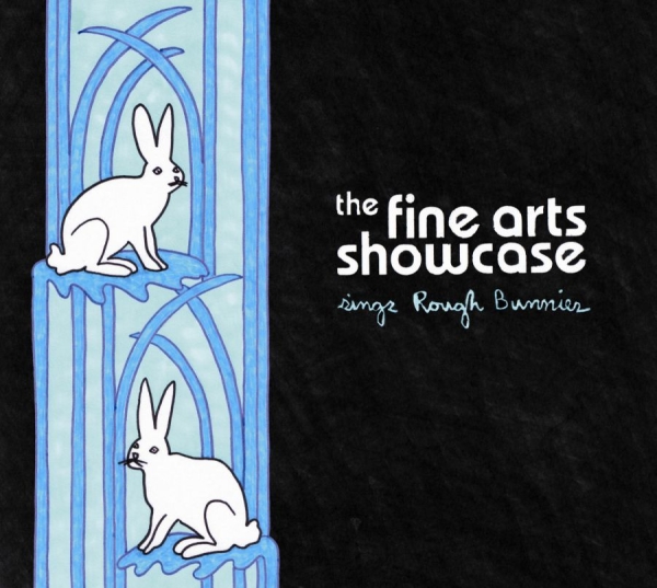 Fine Arts Showcase - Sings Rough Bunnies ryhmässä CD / Pop @ Bengans Skivbutik AB (644315)