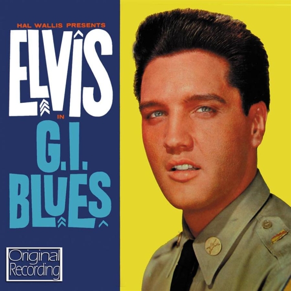Presley Elvis - G.I. Blues ryhmässä CD / Myydyimmät @ Bengans Skivbutik AB (644461)