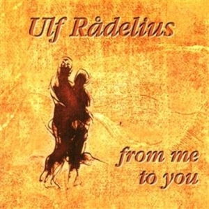 Rådelius Ulf - From Me To You (Lennon/Mccartney ryhmässä CD @ Bengans Skivbutik AB (645164)