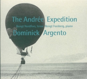 Dominick Argento - The Andrée Expedition ryhmässä Externt_Lager / Naxoslager @ Bengans Skivbutik AB (645221)