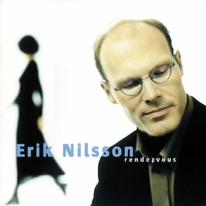 Nilsson Erik - Rendezvous ryhmässä Externt_Lager / Naxoslager @ Bengans Skivbutik AB (645274)