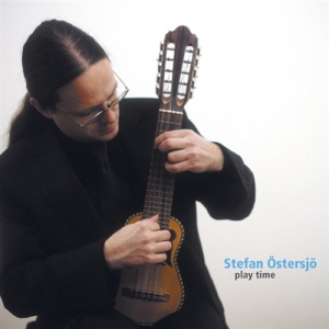 Stefan Östersjö - Play Time ryhmässä Externt_Lager / Naxoslager @ Bengans Skivbutik AB (645356)