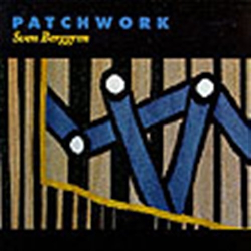 Berggren Sven - Patchwork ryhmässä CD @ Bengans Skivbutik AB (645470)