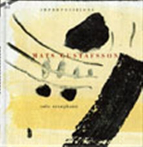Gustavsson Mats - Impropositions ryhmässä -Start JazzKlass Summer @ Bengans Skivbutik AB (645488)