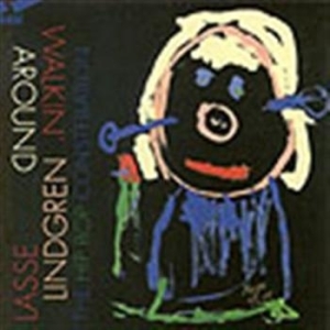 Lasse Lindgren - Walkin Around ryhmässä Externt_Lager / Naxoslager @ Bengans Skivbutik AB (645528)