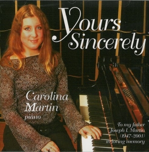 Martin Carolina - Yours Sincerely ryhmässä Externt_Lager / Naxoslager @ Bengans Skivbutik AB (645550)
