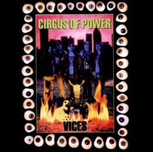 Circus Of Power - Vices ryhmässä CD / Rock @ Bengans Skivbutik AB (645757)
