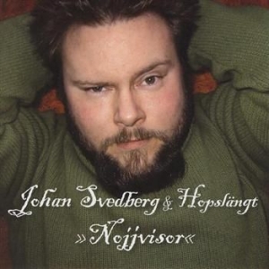 Svedberg Johan & Hopslängt - Nojjvisor ryhmässä CD @ Bengans Skivbutik AB (646995)