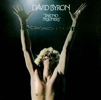 Byron David - Take No Prisoners ryhmässä CD @ Bengans Skivbutik AB (647608)